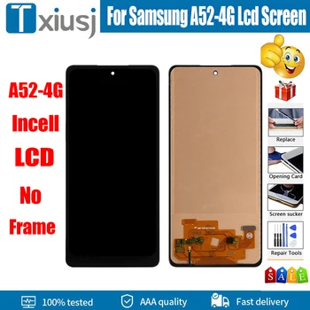 AAA+6.5'' ЖК-дисплей Incell для Samsung Galaxy A52 4G A525 A525M A525F/DS A525B ЖК-дисплей с сенсорным экраном Дигитайзер Запасные части
