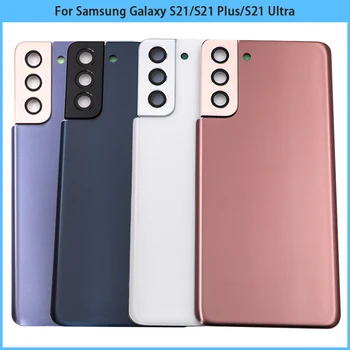 для SAM Galaxy S21 S21 Plus Задняя крышка аккумулятора Задняя дверь для Samsung S21 Ultra G998 Корпус Чехол Камера Рамка Объектив Замена
